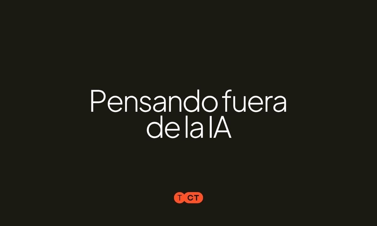Pensando fuera de la IA